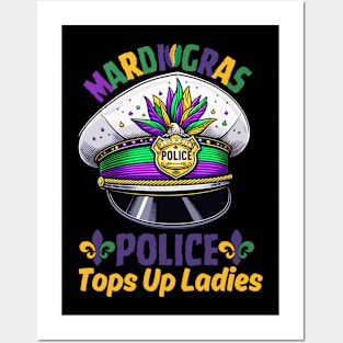 Mardi Gras Police Funny Quotes Humor Posters and Art